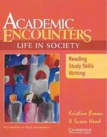 Academic Encounters Reading, Study Skills, and Writing