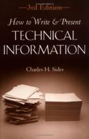 How to Write & Present Technical Information