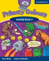 Primary Colours. 3 Activity Book
