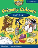 Primary Colours. 2 Pupil's Book