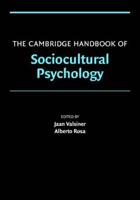 The Cambridge Handbook of Sociocultural Psychology