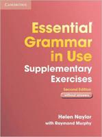 Essential Grammar in Use Supplementary Exercises [Without Answers]