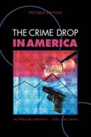 The Crime Drop in America