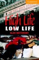 High Life, Low Life Level 4 Book With Audio CDs (2) Pack