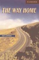 The Way Home Level 6 Advanced Book With Audio CDs (4) Pack