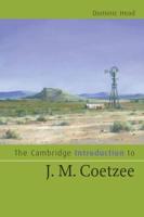 The Cambridge Introduction to J.M. Coetzee