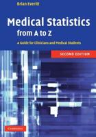Medical Statistics from A to Z