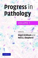Progress in Pathology. Vol. 7