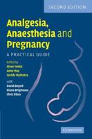 Analgesia, Anaesthesia and Pregnancy