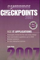 Cambridge Checkpoints VCE IT Applications 2007