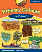 Primary Colours. Pupil's Book 5