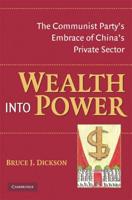 Wealth and Power in Contemporary China