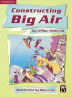 Constructing Big Air Guided Reading Multipack