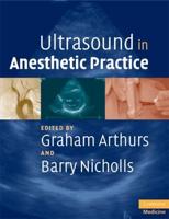 Ultrasound in Anesthetic Practice