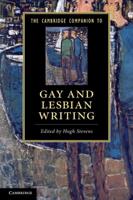 The Cambridge Companion to Gay and Lesbian Literature