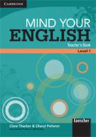 Mind Your English Level 1 Teacher's Book Italian Edition