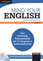 Mind Your English Level 2 Teacher's Resource Pack With Audio CD Italian Edition