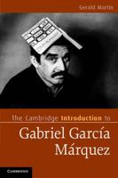 The Cambridge Introduction to Gabriel Garcia Marquez