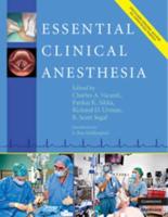 Essential Clinical Anesthesia