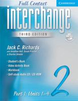 Interchange Third Edition Full Contact Level 2 Part 1 Units 1-4