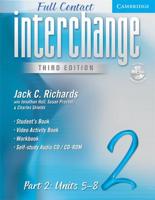 Interchange Full Contact Level 2 Part 2 Units 5-8 With Audio CD/CD-ROM