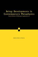 Being: Developments in Contemporary Metaphysics