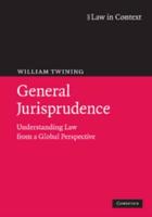 General Jurisprudence: Understanding Law from a Global Perspective