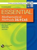 Essential Mathematical Methods CAS 3 and 4 With Student CD-ROM TIN/CP Version