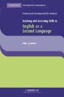 Teaching and Assessing Skills in English as a Second Language