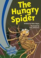 Bright Sparks: The Hungry Spider