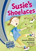 Bright Sparks: Susie's Shoelaces