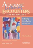Academic Listening Encounters. Life in Society