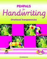 Penpals for Handwriting Years 5 and 6 Overhead Transparencies (9-11Years)