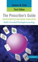 Stahl's Essential Psychopharmacology Antipsychotics and Mood Stabilizers