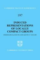 Induced Representations of Locally Compact Groups