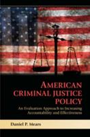 American Criminal Justice Policy