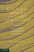 Cultural Memory and Early Civilization