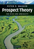 Prospect Theory: For Risk and Ambiguity