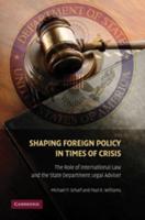 Shaping Foreign Policy in a Time of Crisis