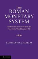 The Roman Monetary System