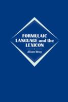 Formulaic Language and the Lexicon