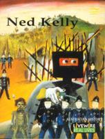 Livewire Real Lives Ned Kelly
