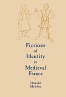 Fictions of Identity in Medieval France