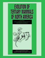 Evolution of Tertiary Mammals of North America. Vol. 2