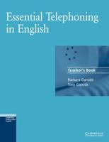 Essential Telephoning in English. Teachers's Book