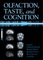 Olfaction, Taste, and Cognition