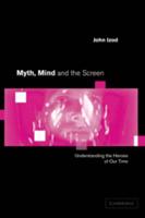 Myth, Mind and the Screen