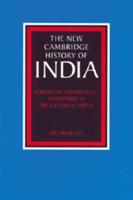 The New Cambridge History of India. 2. European Commercial Enterprise in Pre-Colonial India