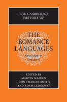 The Cambridge History of the Romance Languages. Volume II Contexts