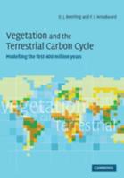 Vegetation and the Terrestrial Carbon Cycle